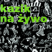 Dziewczyny_Kazik Na Zywo