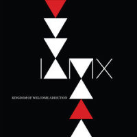 Kingdom Of Welcome Addiction_Iamx