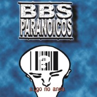 Cambia El Tiempo_BBS Paranoicos