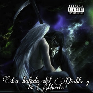 La Balada del Diablo y La Muerte (Solo)