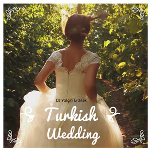 Turkish Wedding