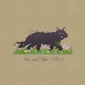 Nice And Blue Part 2