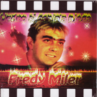 Vedno Si Sanjala Njega_Fredy Miler