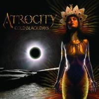 Cold Black Days_Atrocity