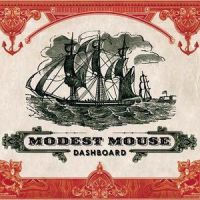 Dashboard_Modest Mouse