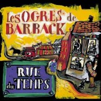 Rue De Panam_Ogres De Barback