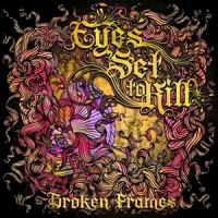 Broken Frames_Eyes Set To Kill