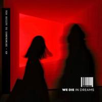 In Dreams We Die_In Dreams We Die