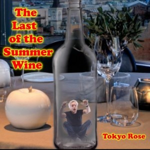 The Last Of The Summers Wine