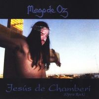 Jesus De Chamberi_Mago De Oz