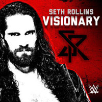 Visionary - Seth Rollins_Wwe (Def Rebel)