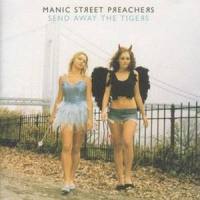Send Away The Tigers_Manic Street Preachers