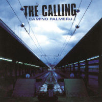 Wherever You Will Go_The Calling
