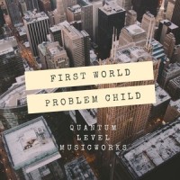 First World Problem Child (Feat. Sam Carter)_Stray From The Path