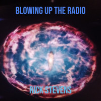 Blowin Up The Radio_Paul Gilbert