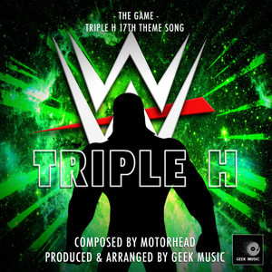 The Game Triple H Theme