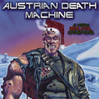 Get To The Choppa_Austrian Death Machine