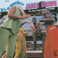 Mother Popcorn_James Brown