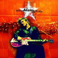 The Only Thing That Looks Good On Me Is You_Bryan Adams