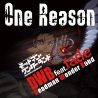 One Reason_Fade