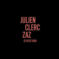 Ce N'est Rien_Julien Clerc