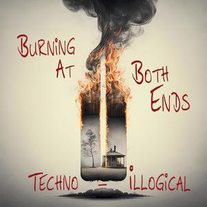 Burning from both ends