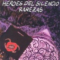 La Chispa Adecuada_Heroes del Silencio