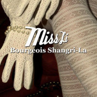 Bourgeois Shangri-La_Miss Li