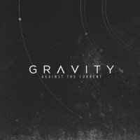 Gravity_Against The Current