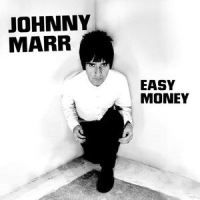 Easy Money_Johnny Marr