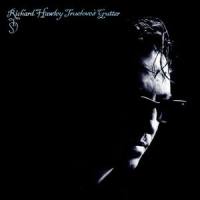 For Your Lover Give Some Time_Richard Hawley