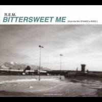 Bittersweet Me_R.E.M.