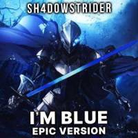 Blue (Da Ba Dee) Epic Metal_Eiffel 65