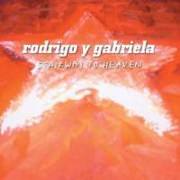 Stairway To Heaven_Rodrigo Y Gabriela