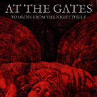 To Drink From The Night Itself_At The Gates
