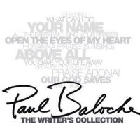 All The Earth Will Sing_Paul Baloche