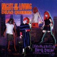 Scary Song_Frankenstein Drag Queens From Planet 13