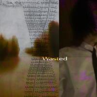 Wasted Waster_Samuels Remains