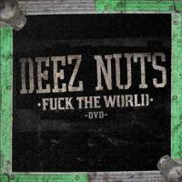 Love Hate_Deez Nuts