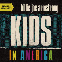 Kids in America_Billie Joe Armstrong