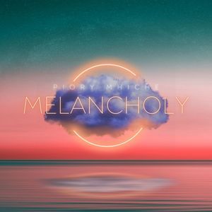Melancholy