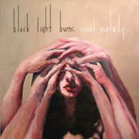 Cruel Melody_Black Light Burns
