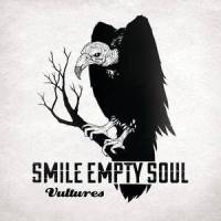 Vultures_Smile Empty Soul