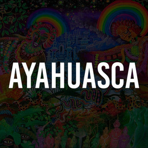 Ayahuasca
