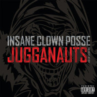 Let's Go All The Way_Insane Clown Posse