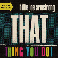 That Thing You Do_Billie Joe Armstrong