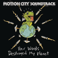 Her Words Destroyed My Planet_Motion City Soundtrack