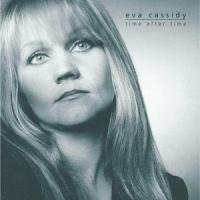 I Wish I Was A Single Girl Again_Eva Cassidy