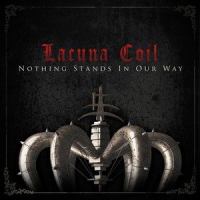 Nothing Stands In Our Way_Lacuna Coil