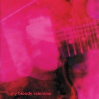 What You Want_My Bloody Valentine